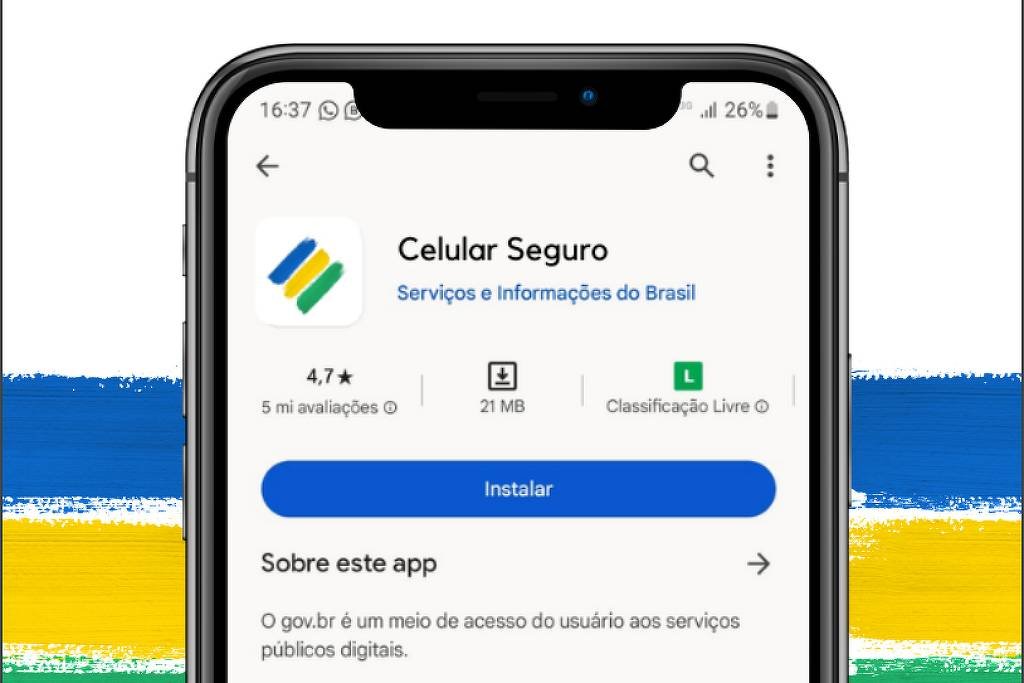 Smartphone com tela de download do App Celular Seguro. Acima estão os logos do Google Play, à esquerda, e da App Store, à direita.