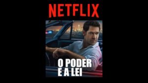 Montagem com pôster da série O Poder e a Lei, cuja quarta temporada estreia na Netflix em fevereiro de 2026