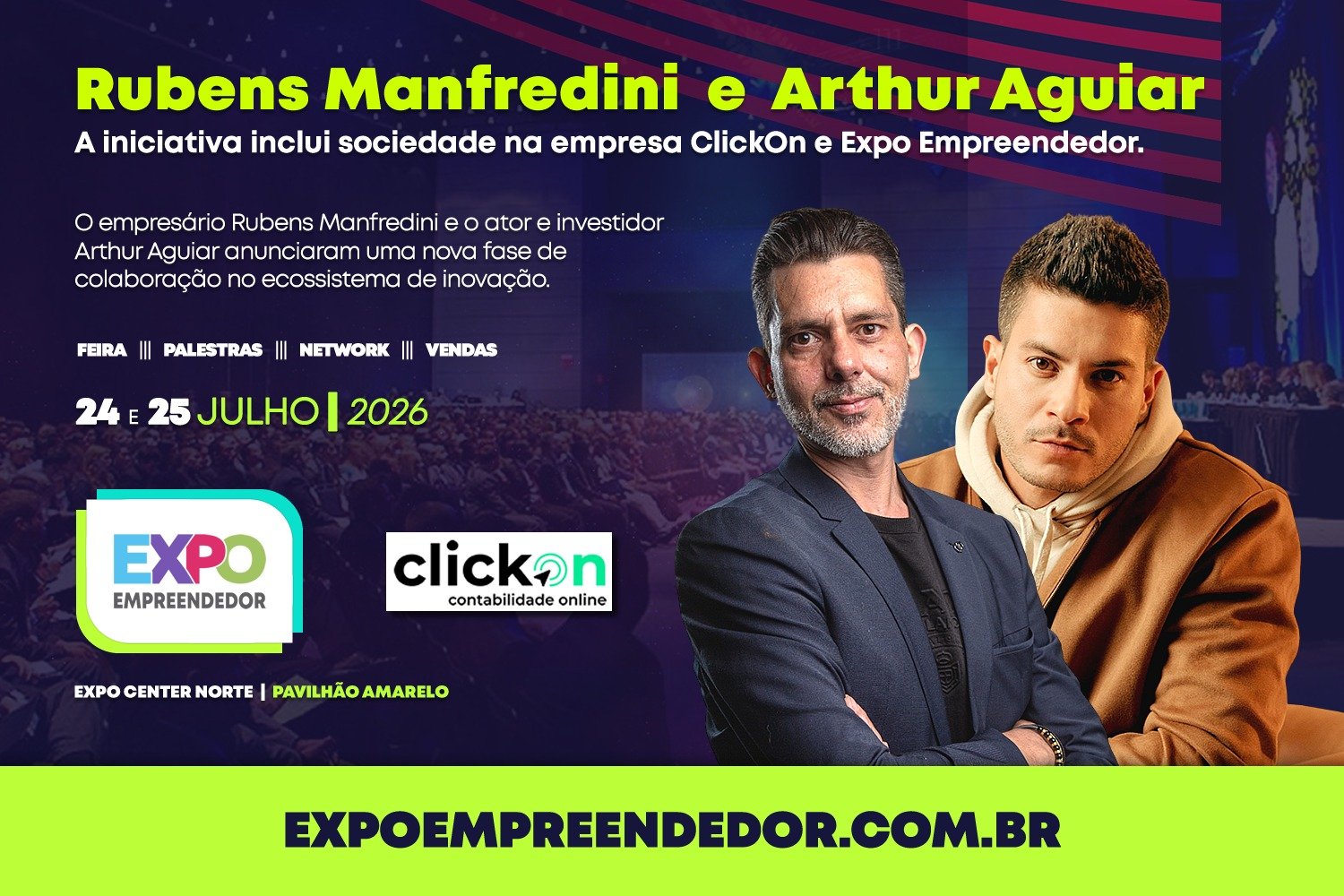 Rubens Manfredini e Arthur Aguiar anunciam parceria estratégica envolvendo participação na ClickOn e presença na Expo Empreendedor 2026.