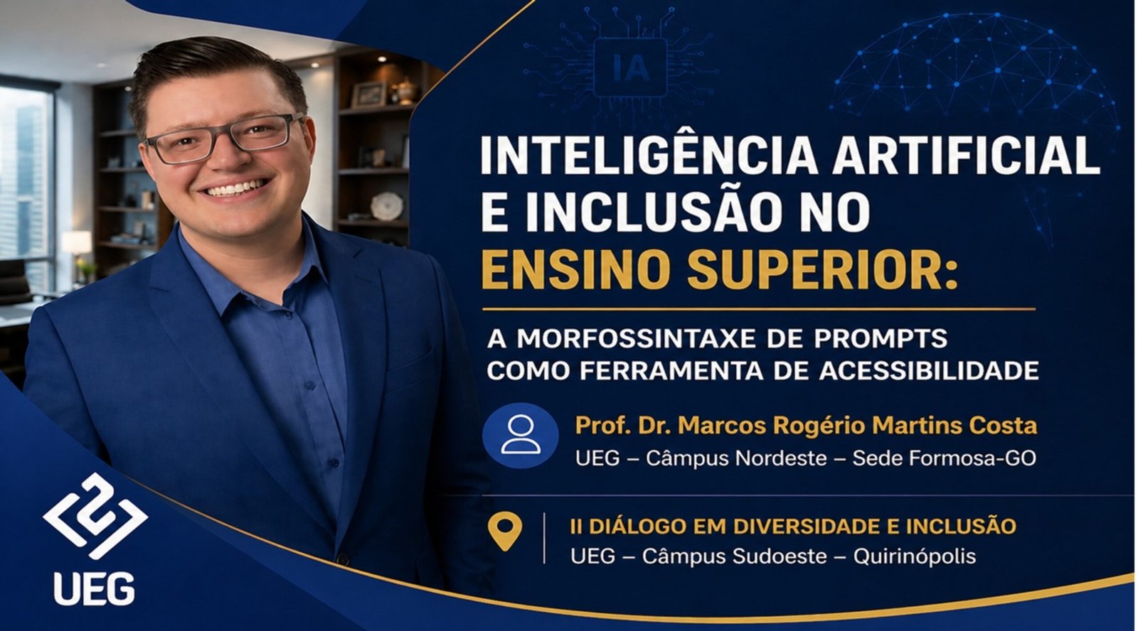 Inteligência Artificial, inclusão e futuridades: reflexões a partir do II Diadi em Quirinópolis