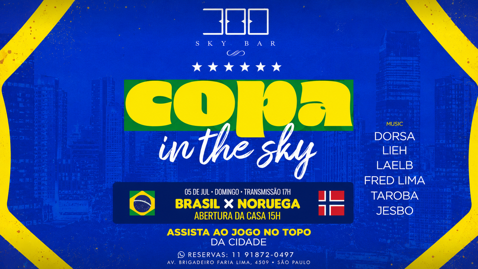 Brasil x Noruega terá transmissão especial no 300 Sky Bar neste domingo