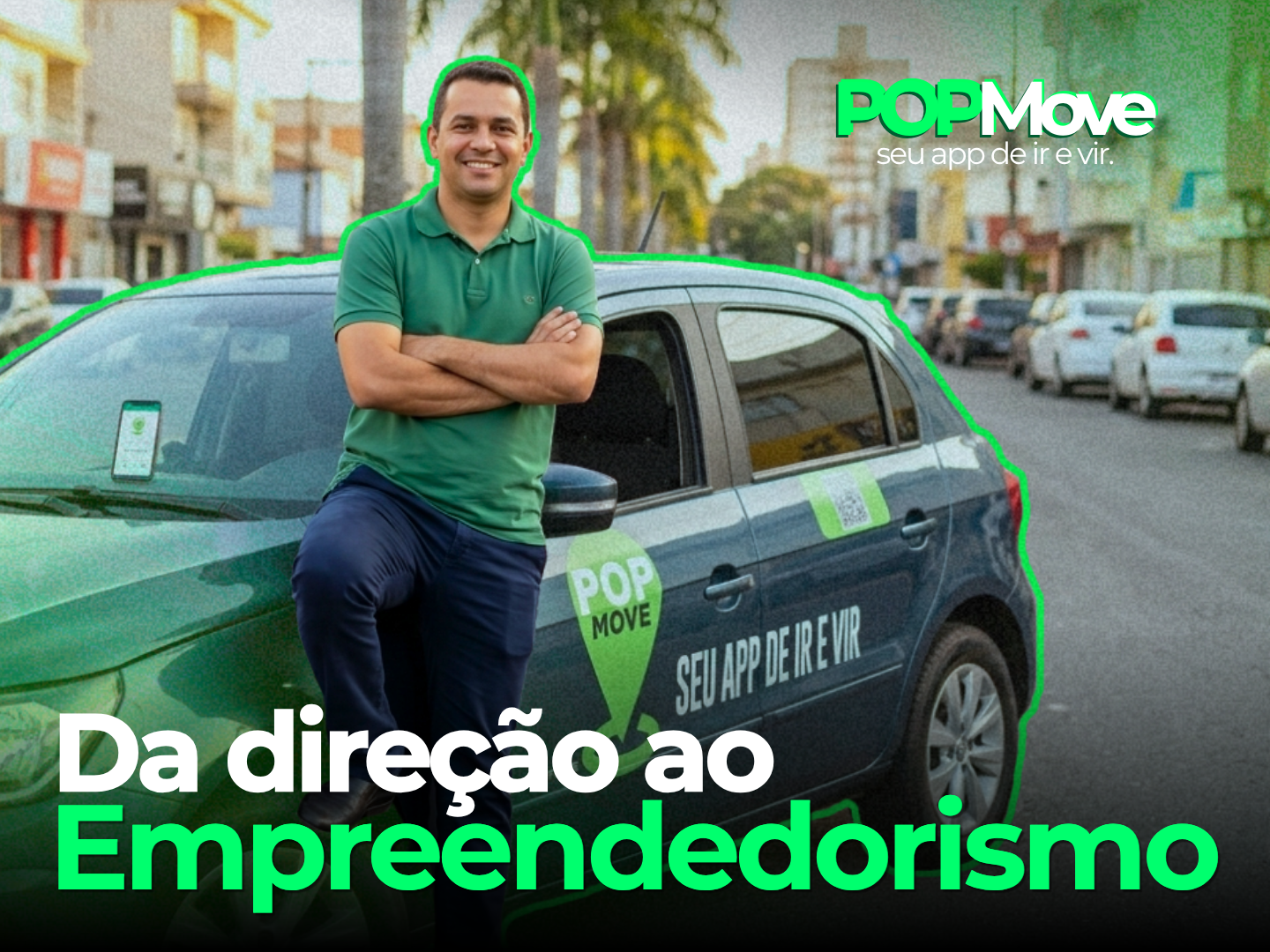 Da direção ao empreendedorismo: como a POP Move transforma a mobilidade em oportunidade